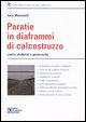 9788877588029 - Paratie in diaframmi di calcestruzzo. Analisi strutturali e geodesiche