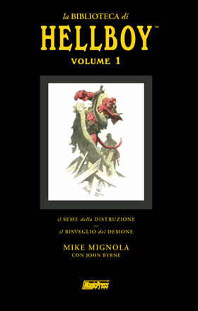 9788877592163 - La biblioteca di Hellboy: Il seme della distruzione­Il risveglio del demone. Vol. 1