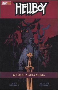 9788877594105 - La caccia selvaggia. Hellboy. Vol. 9