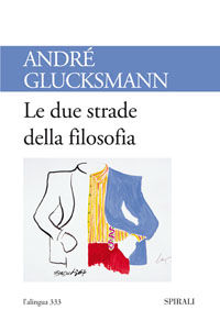 9788877708847 - Le due strade della filosofia