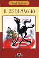 9788877829214 - Il 35 di Maggio. Ovvero Corrado alla ricerca dei Mari del Sud