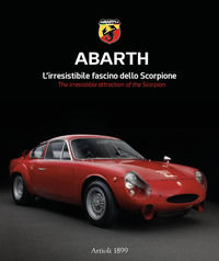 9788877921680 - Abarth. L'irresistibile fascino dello scorpione. Ediz. italiana e inglese