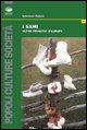9788877961884 - I sami. Ultimi primitivi d'Europa