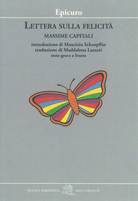 9788877993021 - Lettera sulla felicità. Massime capitali. Testo greco a fronte