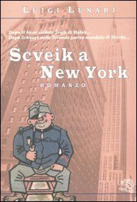 9788877993328 - Svejk a New York