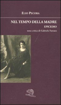 9788877993373 - Nel tempo della madre