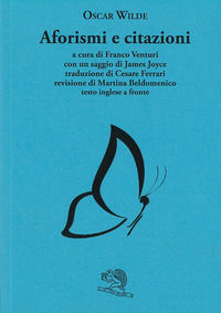 9788877993809 - Aforismi e citazioni. Testo inglese a fronte