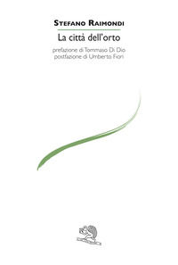 9788877997746 - La città dell'orto