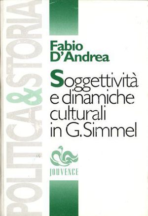 9788878012776 - Soggettività e dinamiche culturali in G. Simmel