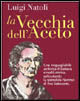 9788878044012 - La vecchia dell'aceto