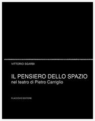 9788878044838 - Il pensiero dello spazio nel teatro di Pietro Carriglio
