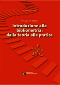 9788878122277 - Introduzione alla bibliometria: dalla teoria alla pratica