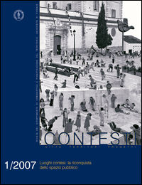 9788878143388 - Contesti. Città territori progetti (2007). Vol. 1: Luoghi contesi: la riconquista dello spazio pubblico