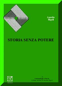 9788878201064 - Storia senza potere