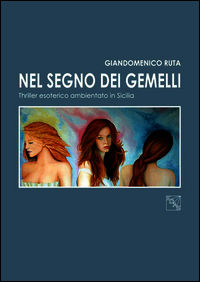 9788878204355 - Nel segno dei gemelli