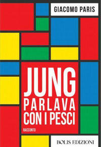 9788878274419 - Jung parlava con i pesci