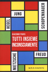 9788878275355 - Tutti insieme inconsciamente