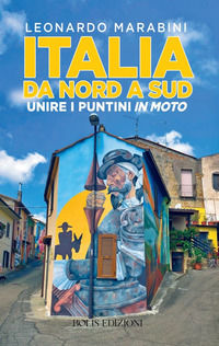 9788878276505 - Italia da nord a sud unire i puntini