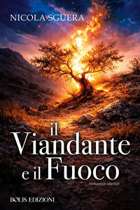 9788878277076 - Il viandante e il fuoco