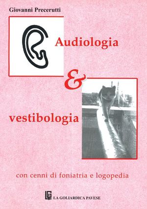 9788878303850 - Audiologia e vestibologia