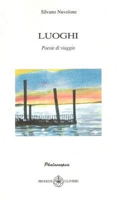 9788878415010 - Luoghi. Poesie di viaggio