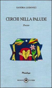 9788878418912 - Cerchi nella palude