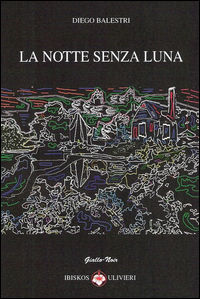 9788878419575 - La notte senza luna