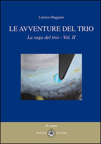 9788878419926 - Le avventure del trio. La saga del trio. Vol. 2