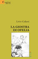 9788878429963 - La giostra di Ofelia