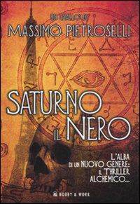 9788878519404 - Saturno il nero