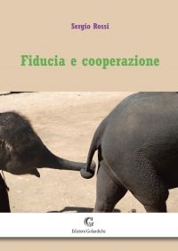 9788878730694 - Fiducia e cooperazione
