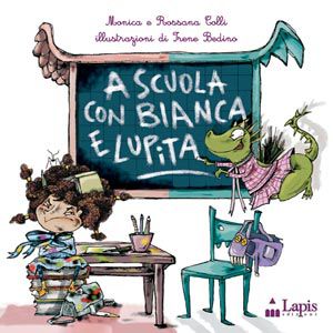 9788878740365 - A scuola con Bianca e Lupita