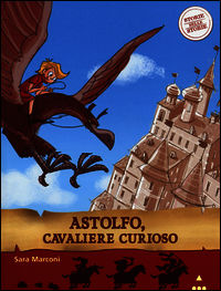9788878743403 - Astolfo, cavaliere curioso. Storie nelle storie