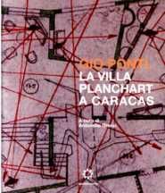 9788878909007 - Giò Ponti. La villa Planchart a Caracas
