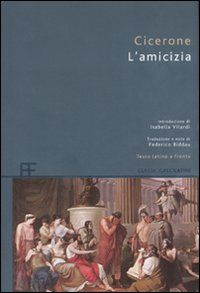9788878994102 - L'amicizia. Testo latino a fronte