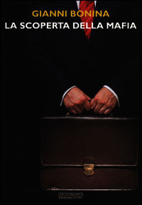 9788878996854 - La scoperta della mafia