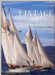 9788879062213 - Vintage. Sailing yachts. Vele d'epoca nel mondo. Ediz. illustrata