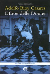 9788879070591 - L'eroe delle donne