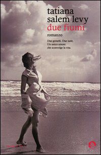 9788879071086 - Due fiumi