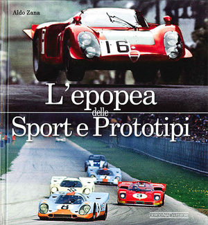 9788879115353 - L'epopea delle sport e prototipi. Ediz. illustrata