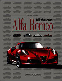 9788879115902 - Alfa Romeo. All the cars