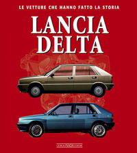 9788879117593 - Lancia Delta