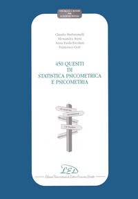 9788879161343 - Quattrocentocinquanta quesiti di statistica psicometrica e psicometria