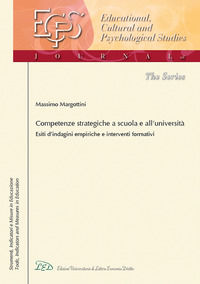 9788879168427 - Competenze strategiche a scuola e all'Università. Esiti d'indagini empiriche e interventi formativi