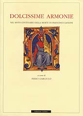 9788879231558 - Dolcissime armonie. Nel 6º centenario della morte di Francesco Landini