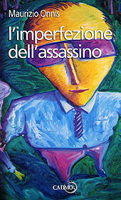 9788879233309 - L'imperfezione dell'assassino