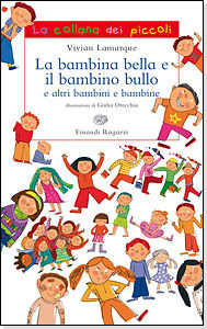 9788879269056 - La bambina bella e il bambino bullo