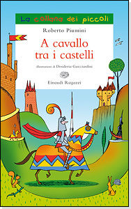 9788879269452 - A cavallo fra i castelli