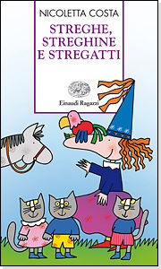 9788879269582 - Streghe, streghine e stregatti