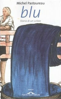 9788879289559 - Blu. Storia di un colore